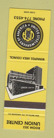 Matchbook Cover - Winnipeg MB Area Council Union Centre Steelworkers