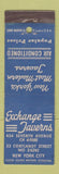 Matchbook Cover - Exchange Taverns NEW York City