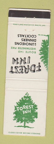 Matchbook Cover - Forest Inn Westminster Pike MD