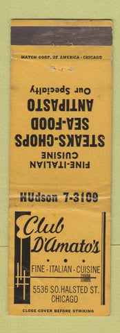 Matchbook Cover - Club D'Amato's Italian Chicago IL WEAR