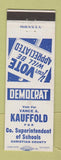 Matchbook Cover  Vance Kauffold Superintendent Schools Election Christian County