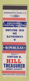 Matchbook Cover - Vinton Hill Treasurer Election Henry County IN Indiana
