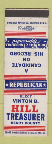 Matchbook Cover - Vinton Hill Treasurer Election Henry County IN Indiana