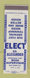 Matchbook Cover - Ed Alexander Road Supervisor New Castle PA 1955