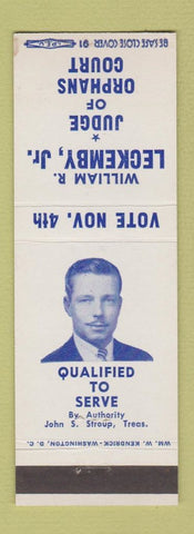 Matchbook Cover - William R Leckemby Jr Judge Orphans Court Election