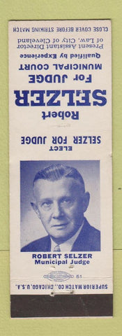 Matchbook Cover - Robert Selzer Judge Election Cleveland OH
