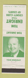 Matchbook Cover - Tom Enright County Clerk of Courts Election Columbus OH