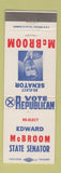 Matchbook Cover - Edward McBroom State Senator  Election 1972