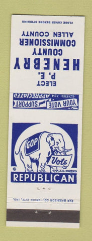 Matchbook Cover - PE Henebry County Commissioner Election Allen County