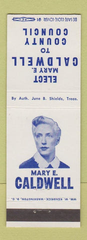 Matchbook Cover - Mary E Caldwell City Council Election