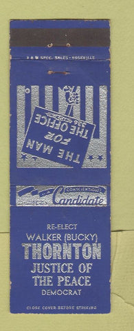 Matchbook Cover - Walker Thornton Justice of the Peace Election WEAR