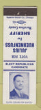 Matchbook Cover - Julius Huehnenfuss Sheriff Marathon County WI Wausau