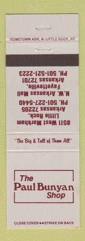 Matchbook Cover - The Paul Bunyan Shop Little Rock Fayetteville AR