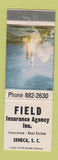 Matchbook Cover - Field Insurance Agency Real Estate Seneca SC