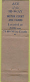 Matchbook Cover - Ace of Hi Way Cabins Kanas City MO WORN