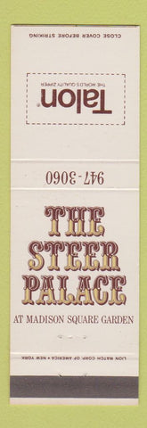 Matchbook Cover - Talon Zippers Steer Palace Madison Square Garden New York CIty