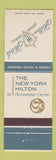 Matchbook Cover - New York Hilton Rockefeller Center New York City