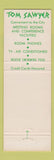 Matchbook Cover - Tom Sawyer Motor Inn Albany Elmira NY WEAR