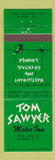 Matchbook Cover - Tom Sawyer Motor Inn Albany Elmira NY
