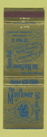 Matchbook Cover - Mayflower Cafe Tavern Cheyenne WY