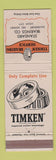 Matchbook Cover - Timken Bearings Davenport Des Moines Sioux City IA