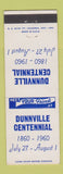 Matchbook Cover - Dunnville Centennial 1960 ON