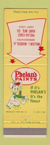 Matchbook Cover - Phelan's Paints St Louis MO William Madden Jr