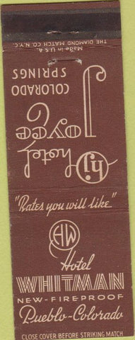 Matchbook Cover - Hotel Whitman Pueblo Colorado Springs CO