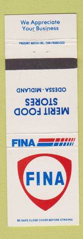 Matchbook Cover - Fina oil gas Merit Food Stores Odessa Midland TX