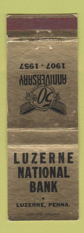 Matchbook Cover - Luzerne National Bank PA 1957