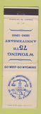 Matchbook Cover - Wyoming 75th Anniversary WY 1965 WEAR