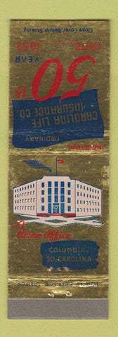 Matchbook Cover - Carolina Life Insurance Columbia SC 1952