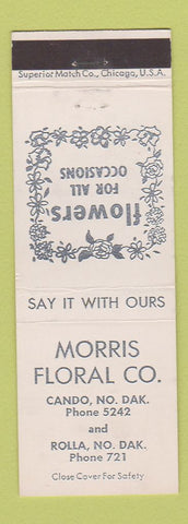 Matchbook Cover - Morris Floral Company Cando Rolla ND