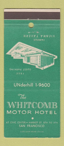 Matchbook Cover - Whitcomb Motor Hotel San Francisco CA 30 Strike
