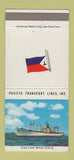 Matchbook Cover - Pacific Transport Lines Shipping 30 Strike