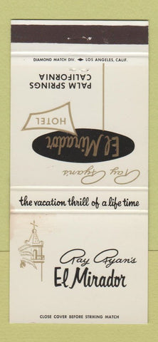 Matchbook Cover - Ray Ryan's El Mirador Hotel Palm Springs CA 30 Strike