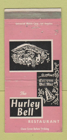 Matchbook Cover - Hurley Bell Corona Del Mar Long Beach CA WEAR 30 Strike