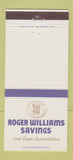 Matchbook Cover - Roger Williams Savings Loan Providence Rumford RI 30 Strike