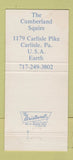 Matchbook Cover - The Cumberland Squire Carlisle PA 30 Strike