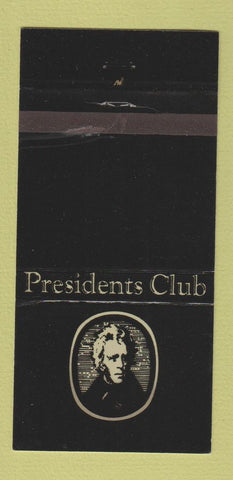 Matchbook Cover - Presidents Club Andrew Jackson 30 Strike