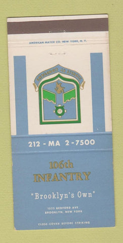 Matchbook Cover - 106th Infantry Brooklyn NY 30 Strike