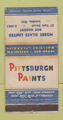 Matchbook Cover - Pittsburgh Paints Hobbs Glass London ON WORN 30 Strike