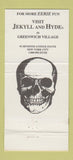 Matchbook Cover - Jekyll and Hyde Club New York City 30 Strike