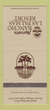 Matchbook Cover - Marriott's Ranch Las Palmas Resort Rancho Mirage CA 30 Strike