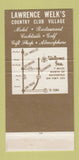 Matchbook Cover - Lawrence Welk's Country Club Village Escondido CA 30 Strike