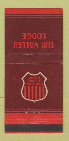 Matchbook Cover - Sun Valley Lodge Union Pacific Railroad 30 Strike