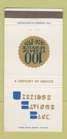 Matchbook Cover - Uxbridge Savings Bank 1970 MA 30 Strike