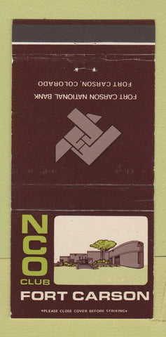 Matchbook Cover - Fort Carson Colorado National Bank NCO Club 30 Strike