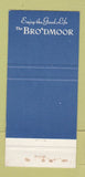 Matchbook Cover - Broadmoor Hotel Colorado Springs 30 Strike