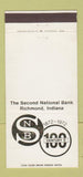 Matchbook Cover - Second National Bank Richmond IN 1972 30 Strike